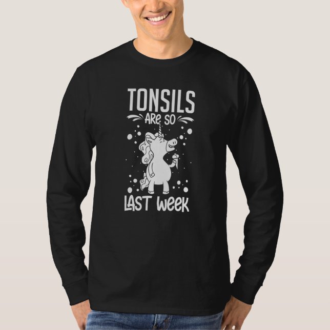 Tonsillectomy Tonsil Removal Recovery Surgery Get  T-Shirt (Vorderseite)