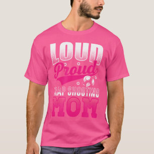 Tontaubenschießende Mutter Laut Stolz Schießsport T-Shirt