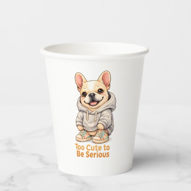 Too Cute to Be Serious – Funny French Bulldog  Pappbecher (Vorderseite)