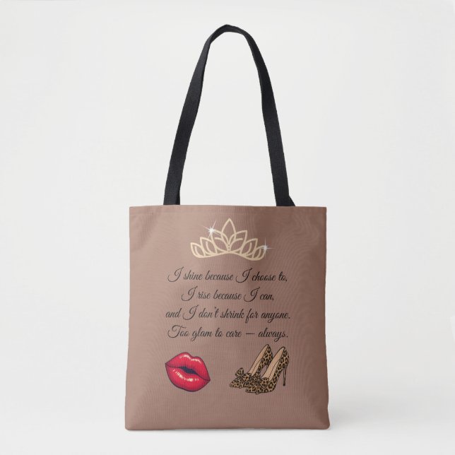 Too Glam To Care – Chic Quote Tote Bag (Devant)