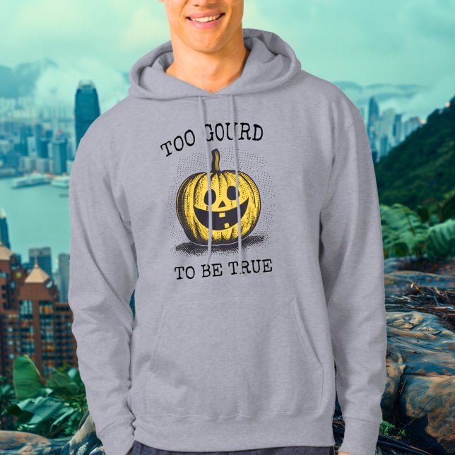 Too Gourd to Be True - Classic Pumpkin Hoodie (Von Creator hochgeladen)