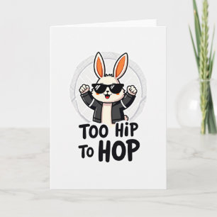 Too Hip To Hop Fun-Karte Karte