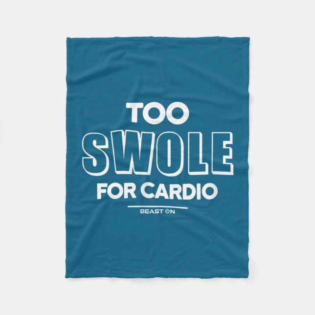 Too Swole For Cardio Training Gym Fitness Motivati Fleecedecke (Vorderseite)