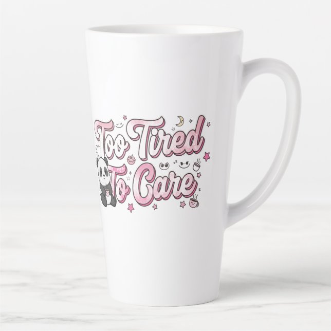 "Too Tired To Care" Panda - Cute & Relatable Milchtasse (Rechts)