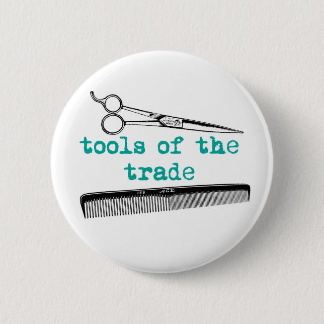 Tools of the Trade Friseur oder Barbier Button (Vorderseite)