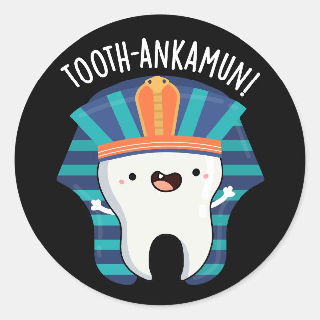 Tooth-ankamun Funny Tooth Pun Dark BG Runder Aufkleber (Vorderseite)