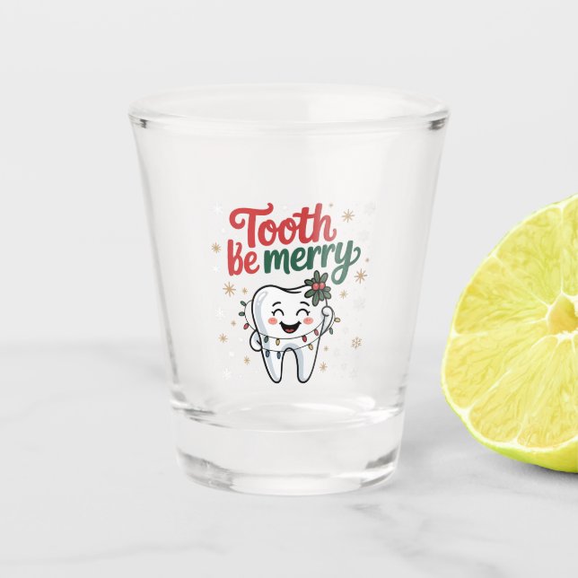 Tooth Be frohe Funny Dental Dentist Weihnachten Schnapsglas (Vorderseite)