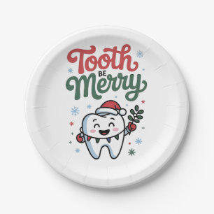 Tooth Be frohe Zahnarzt Weihnachten Weihnachten We Pappteller