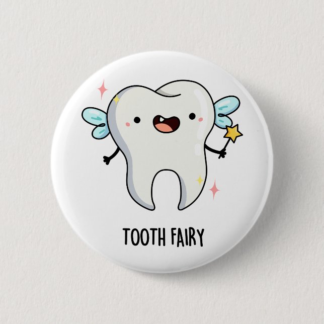 Tooth Fairy Funny Dental Pub Button (Vorderseite)
