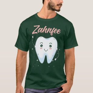 Tooth Fairy Funny Tooth für Zahnärzte und Doktor H T-Shirt