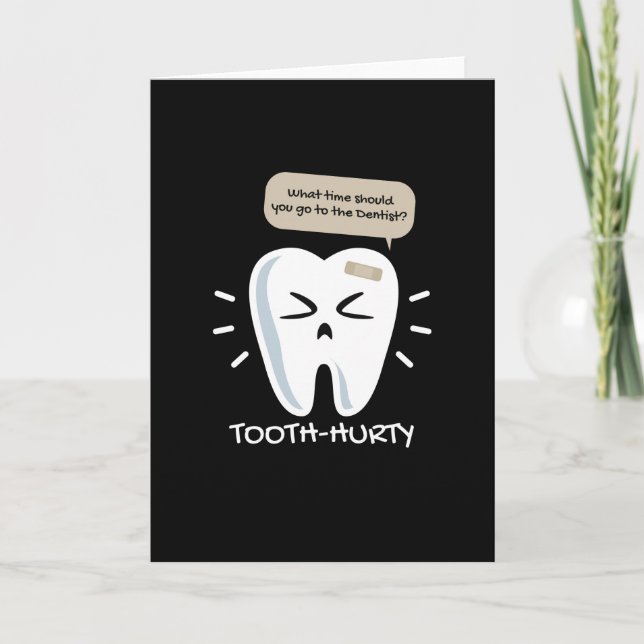 Tooth Hurty Dentist Dentist Karte (Vorderseite)
