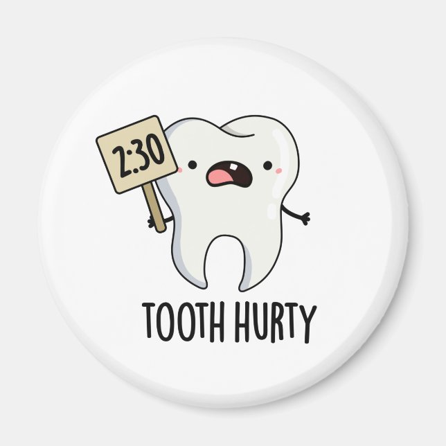 Tooth Hurty Funny Dental Puff Magnet (Vorne)