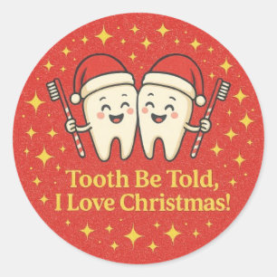Tooth sei gesagt runder aufkleber