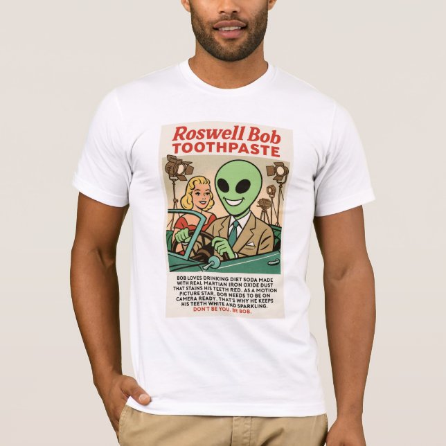 Toothpaste Roswell Außerirdischen Film Star 1950er T-Shirt (Vorderseite)