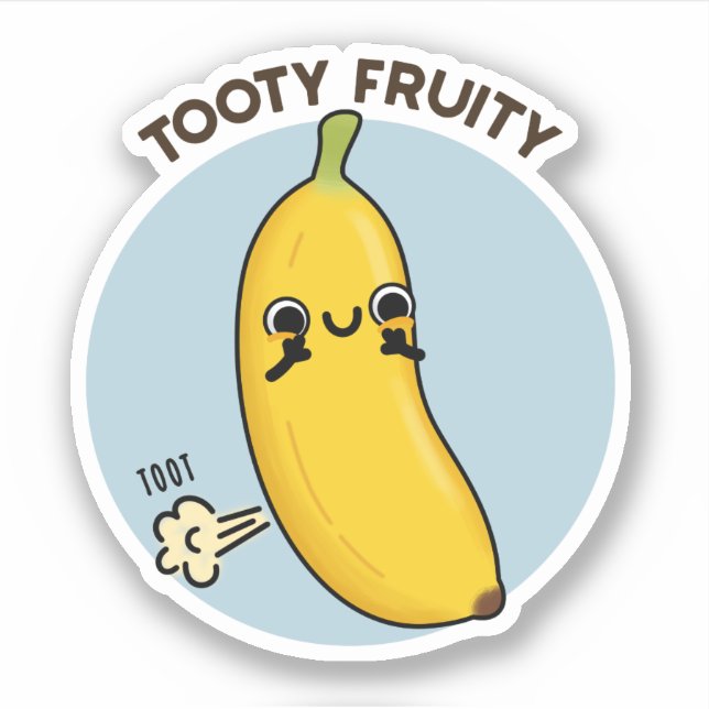 Tooty Fruity Funny Banana Frucht Puff Aufkleber (Vorderseite)