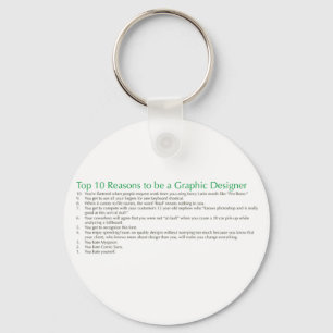 Top 10 Reasons to be a Graphic Designer Schlüsselanhänger