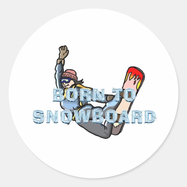 TOP Born to Snowboard Runder Aufkleber (Vorderseite)