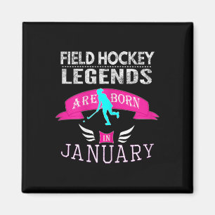 Top Girls Field Hockey Legende Geboren Januar Gesc Magnet
