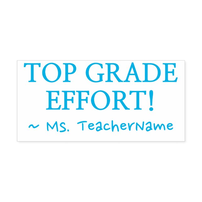 "TOP GRADE ANSTRENGUNG!" Lehrerin Rubber Briefmark Permastempel (Design)
