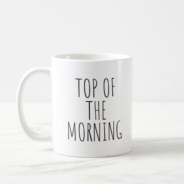 Top of the Morning Coffee Mug (Gauche)
