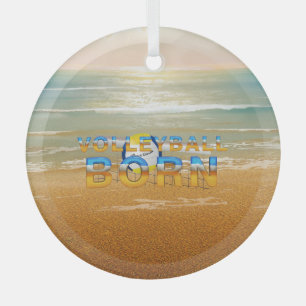 TOP Volleyball Geboren Glas-Ornament Ornament Aus Glas