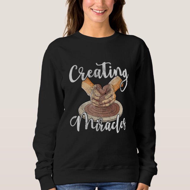 Töpfereien miralces Keramik Ton Töpfer Kunst Sweatshirt (Vorderseite)