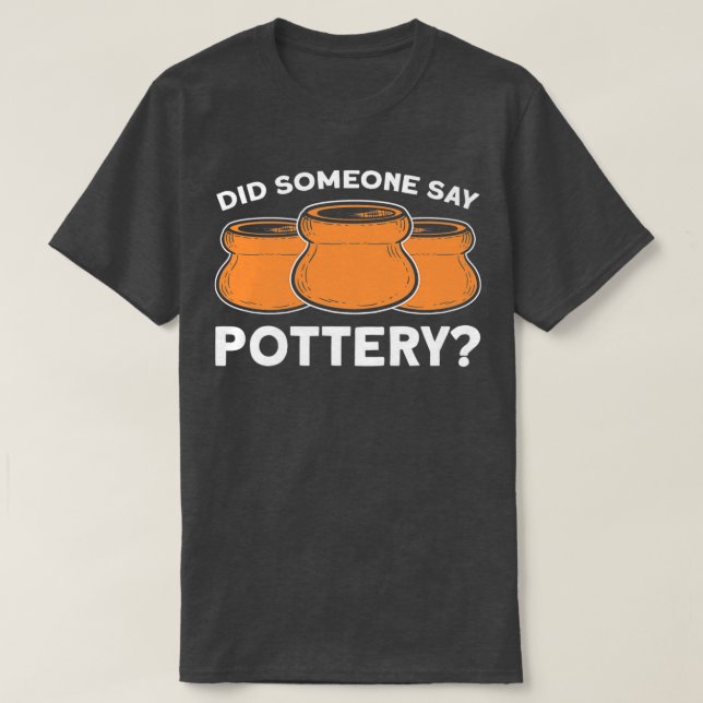 Töpferin Girl Potterie Maker Potterie Funny Po T-Shirt (Design vorne)