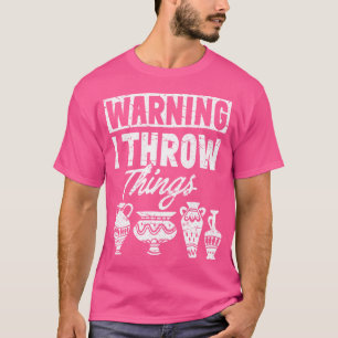 Töpferware Ton Keramiker Skulptur Keramik Töpfer T-Shirt