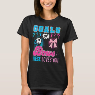 Tore oder Schleifen Nichte liebt dich Geschlecht E T-Shirt