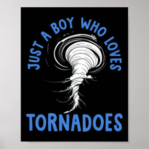 Tornado Birthday Boy Storm Chaser Boys Kinder Weav Poster