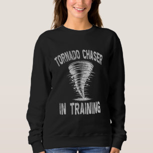 Tornado Chaser im Training - Sturmjäger Sweatshirt