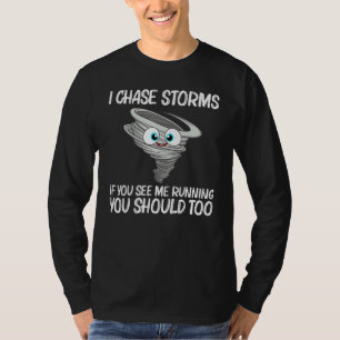 Tornado Für Männer Frauen Sturm Wetter Meteorologi T-Shirt