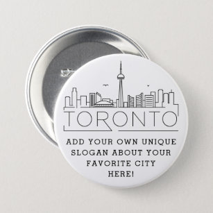 Toronto City Skyline   Benutzerdefinierter Slogan- Button