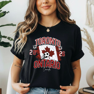 Toronto Die Gastgeberstadt Weltmeisterschaft 2026 T-Shirt