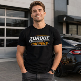 Torque passiert lustiges Mechaniker-T-Shirt T-Shirt