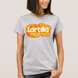 Tortilla T-Shirt