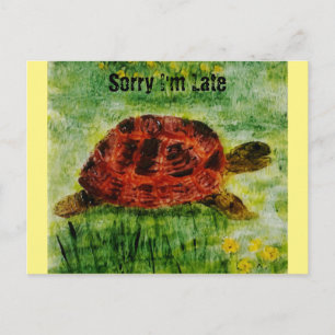 Tortoise Painting bei Tieren Sorry, ich bin spät Postkarte