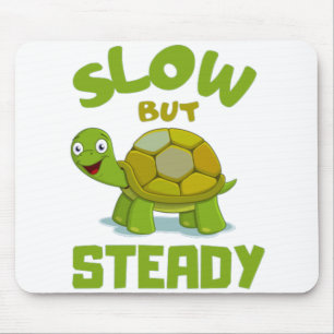 tortoise  turtle slow but steady mousepad