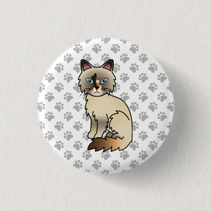 Tortoiseshell Birman / Ragdoll Niedlich Cat & Paws Button