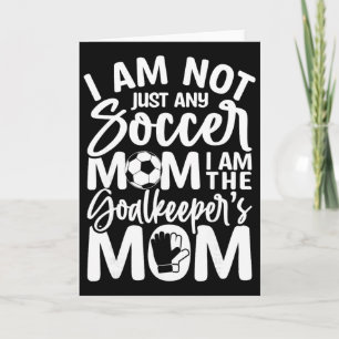 Torwart-Mama - Fußball-Torhüter-Mama Muttertag Wo Karte