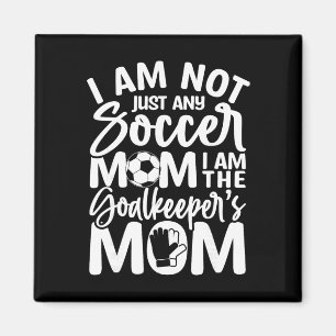 Torwart-Mama - Fußball-Torhüter-Mama Muttertags-Wo Magnet
