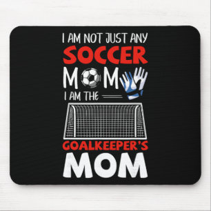 Torwart-Mama Fußball-Torhüter-Mütter Mousepad