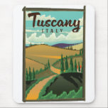 Toskana Italien Reiseplakat Mousepad<br><div class="desc">Toskana Italien Reiseplakat in einem schönen Retro-Stift.</div>