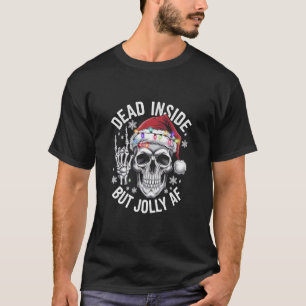 Tot innen, aber lustiges Weihnachtsgeschenk-Skelet T-Shirt