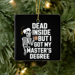 Tot innen drin, aber ich habe meinen Masterabschlu Keramikornament