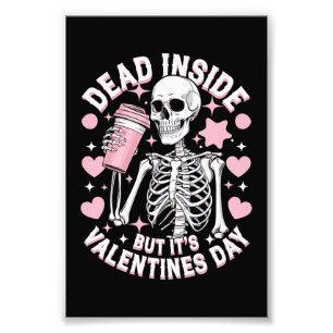 Tot innerlich tot, aber es ist Valentinstag, lusti Fotodruck