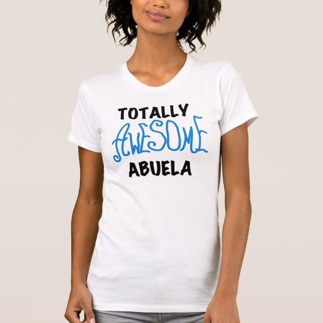 Total fantastische Abuela blaue T-Shirts und (Vorderseite)