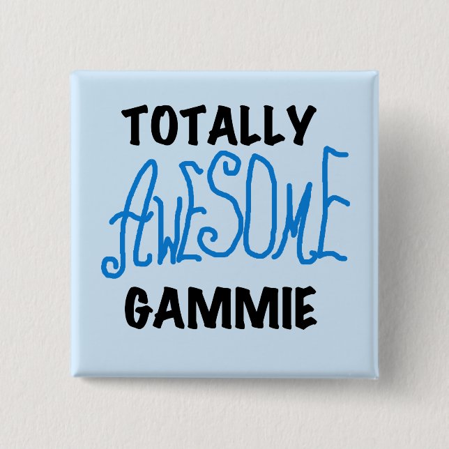Total fantastische Gammie blaue T-Shirts und Button (Vorderseite)