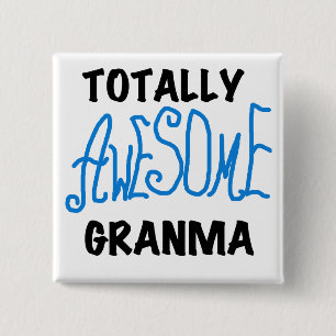Total fantastische Granma blaue T-Shirts Geschenke Button