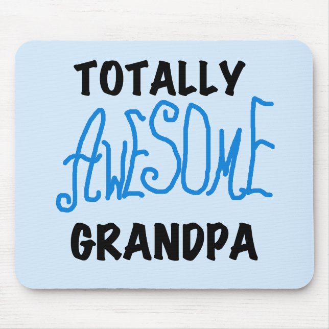 Total fantastische Großvater-T - Shirts und Mousepad (Vorne)